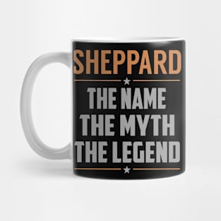 SHEPPARD The Name The Myth The Legend Mug